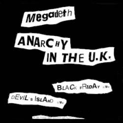 Megadeth : Anarchy in the U.K.